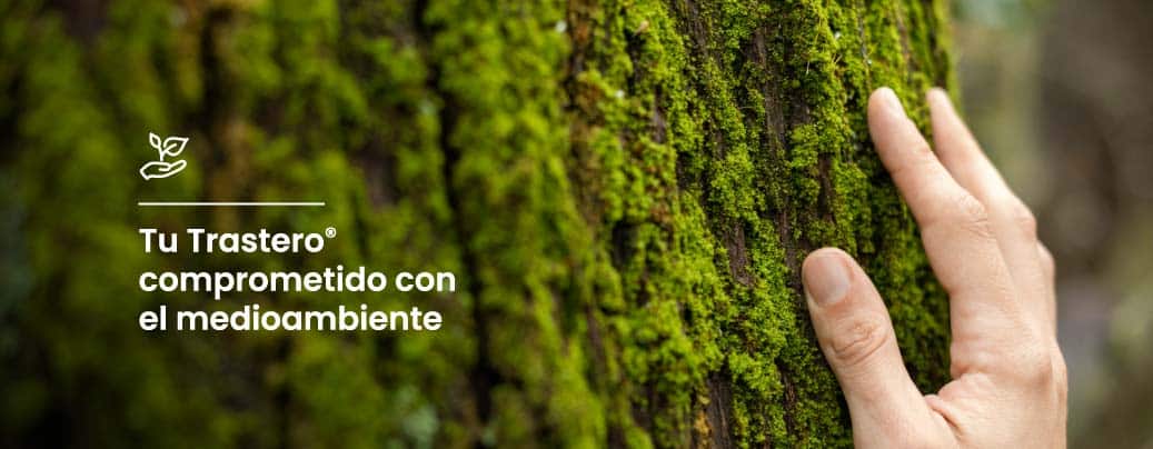 Tu Trastero compromiso medioambiente